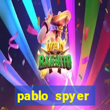 pablo spyer namorada atual